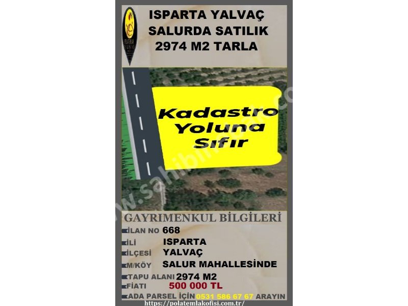 ISPARTA YALVAÇ SALURDA SATILIK 2474 M2 TARLA