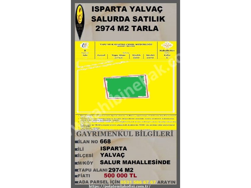 ISPARTA YALVAÇ SALURDA SATILIK 2474 M2 TARLA