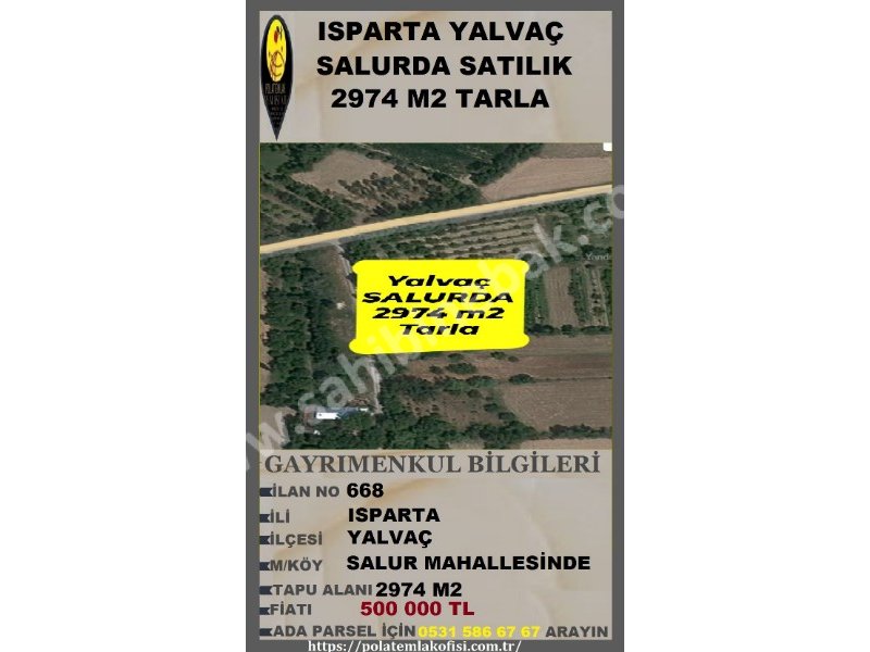 ISPARTA YALVAÇ SALURDA SATILIK 2474 M2 TARLA