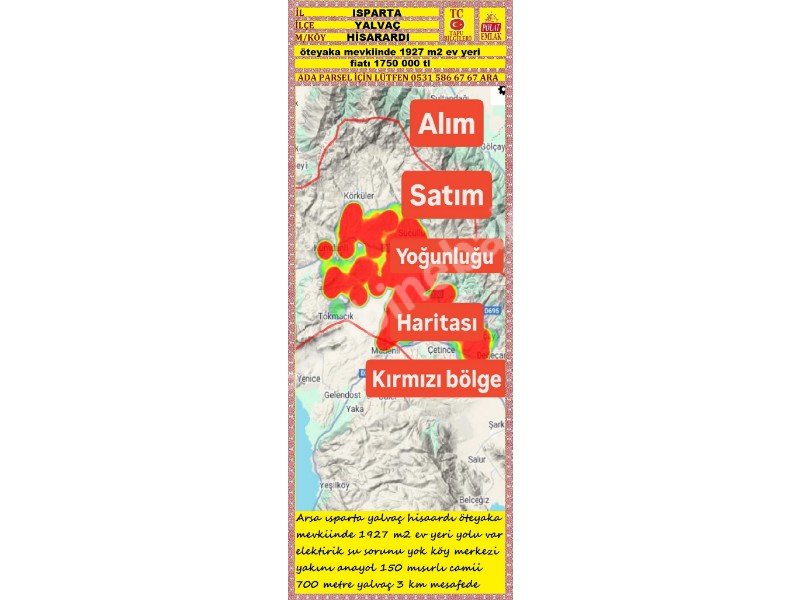 ISPARTA YALVAÇ HİSAARDINDA SATILIK 1927 M2 EV YERİ