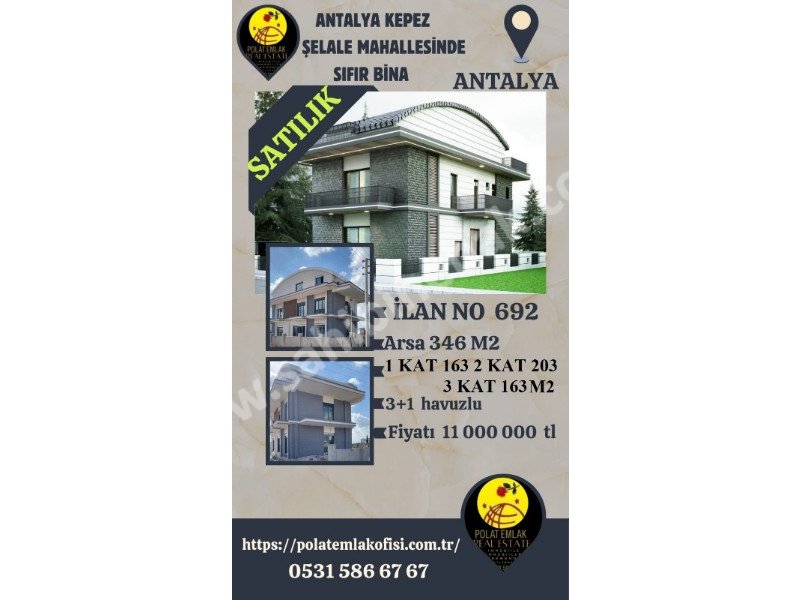 ANTALYA KEPEZ VARSAK ŞELALEDE SATILIK 346 M2 İÇİNDE 3 KATLI SIFIR BİNA