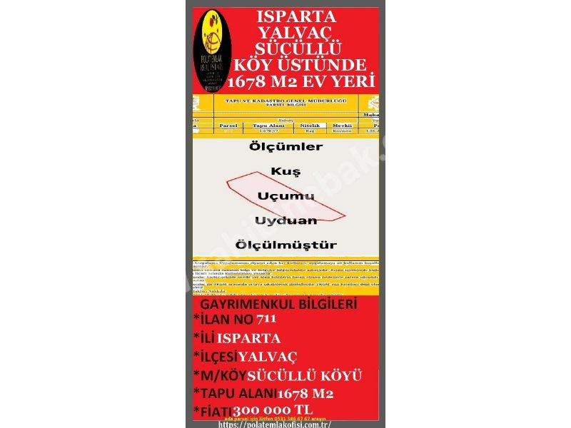 ISPARTA YALVAÇ SÜCÜLLÜ KÖY ÜSTÜNDE SATILIK 1678 M2 EV YERİ