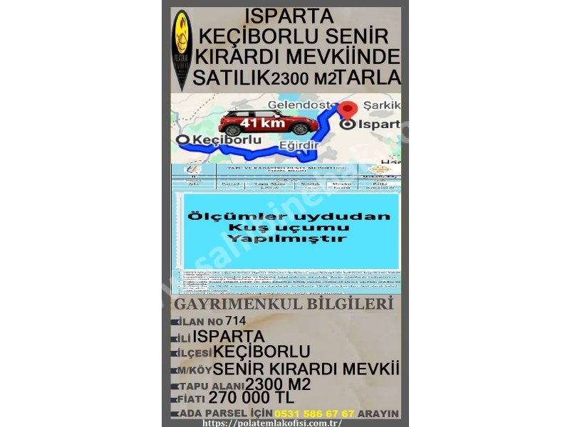 ISPARTA KEÇİBORLU SENİR KIRARDINDA SATILIK 2300 M2 TARLA