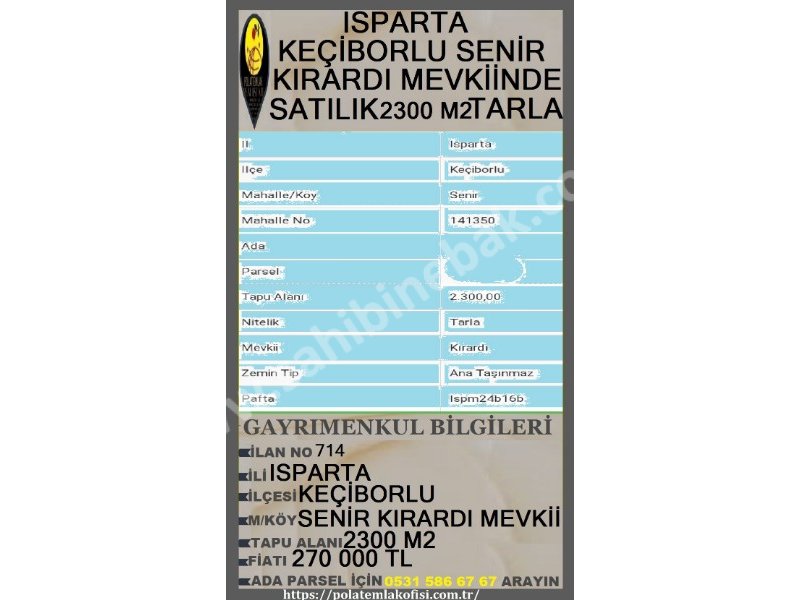 ISPARTA KEÇİBORLU SENİR KIRARDINDA SATILIK 2300 M2 TARLA