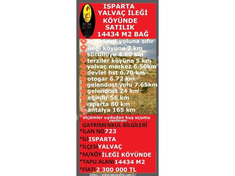 ISPARTA YALVAÇ İLEĞİ KÖYÜNDE SATILIK 14434 M2 ÜZÜM BAĞI