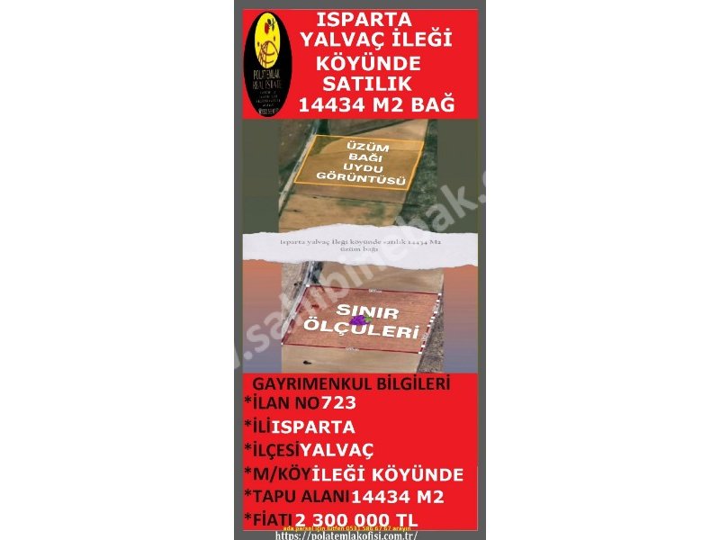 ISPARTA YALVAÇ İLEĞİ KÖYÜNDE SATILIK 14434 M2 ÜZÜM BAĞI