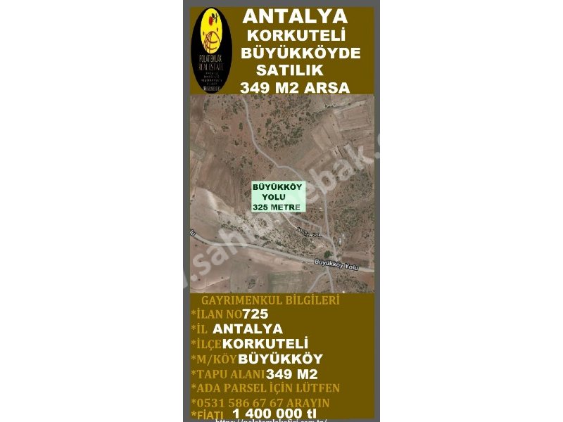 ANTALYA KORKUTELİ BÜYÜKKÖYDE SATILIK 349 M2 ARSA