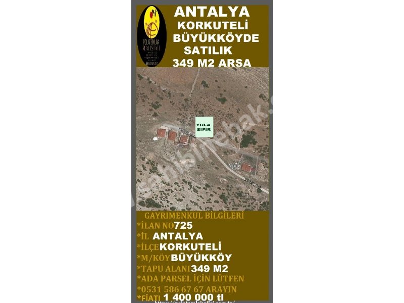 ANTALYA KORKUTELİ BÜYÜKKÖYDE SATILIK 349 M2 ARSA