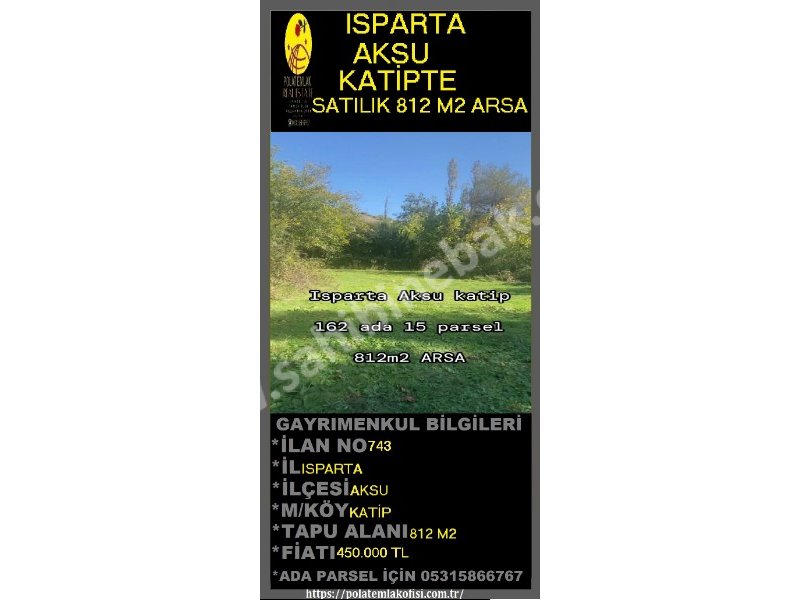 ISPARTA AKSU KATİPTE SATILIK 812 M2 ARSA