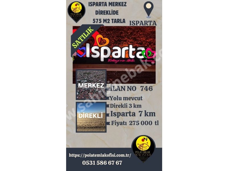 ISPARTA MERKEZ DİREKLİDE SATILIK 575 M2 TARLA