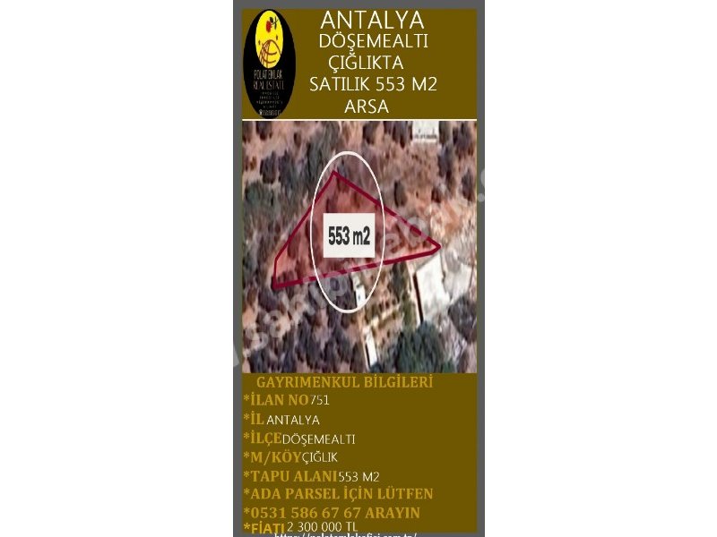 ANTALYA DÖŞEMEALTI ÇIĞLIKTA SATILIK 553 M2 ARSA