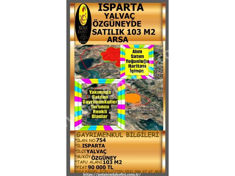 ISPARTA YALVAÇ ÖZGÜNEYDE SATILIK 103 M2 ARSA