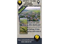 ISPARTA YALVAÇ SOFULARDA SATILIK 6522 M2 TARLA